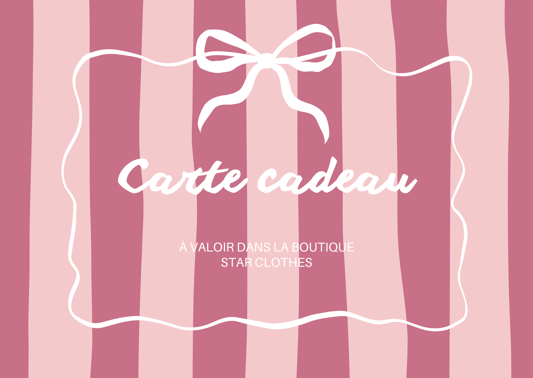 Carte Cadeau Star Clothes